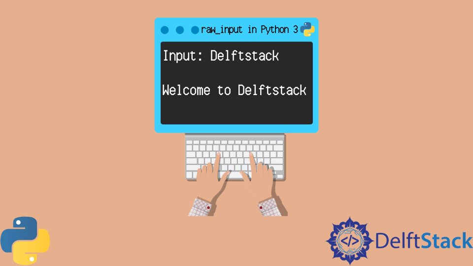 raw-input-in-python-3-delft-stack